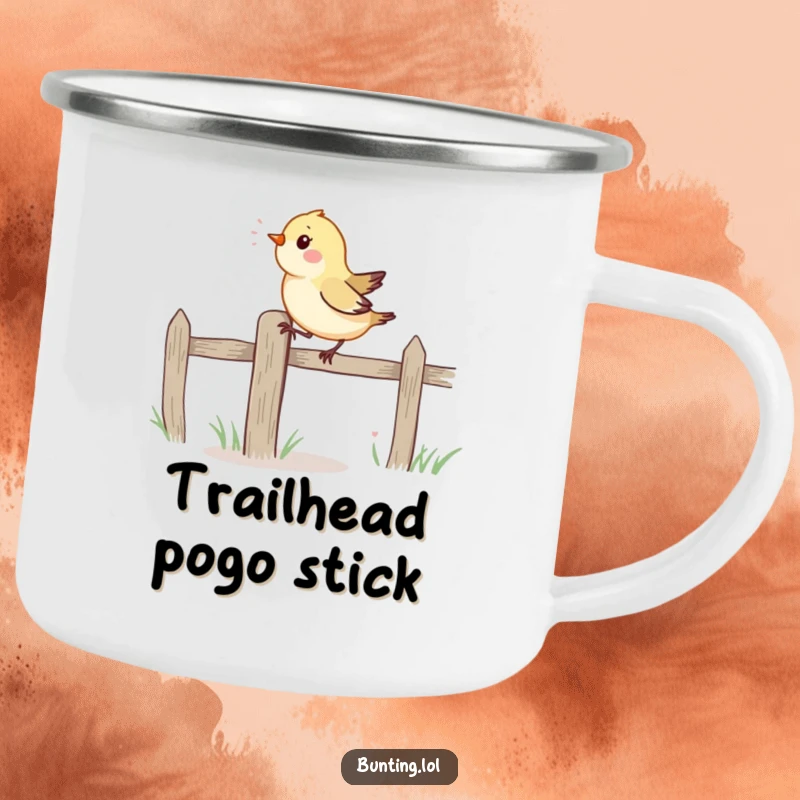 Funny Camping Mug: A small, vibrant bird hops energetically on a fence post, ideal for humorous outdoor adventures.