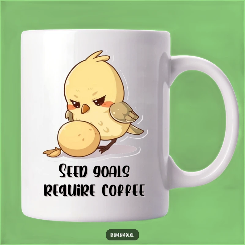 Funny Determined Bird Mug: Seed Pecking Goal - Perfect Funny Gift!