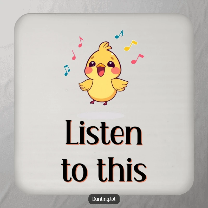 Funny Drink Coaster featuring a small, vibrant bird character singing with musical notes, protecting surfaces with a musical flair.