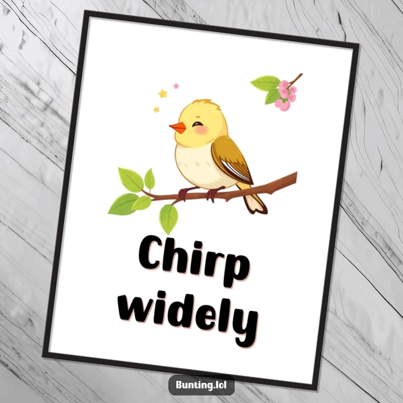 Funny bunting bird poster featuring a vibrant songbird chirping merrily while perched on a branch, adding a humorous touch to decor.