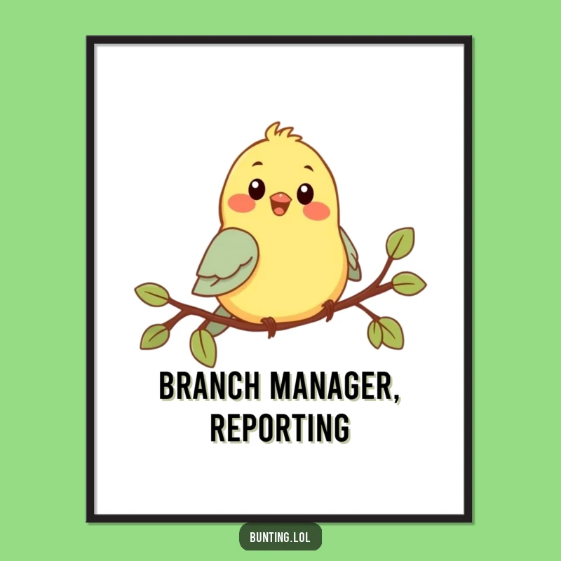 Funny Chirping Bunting Poster: Joyful Bird Character Singing, Whimsical Wall Art, Perfect Funny Gift