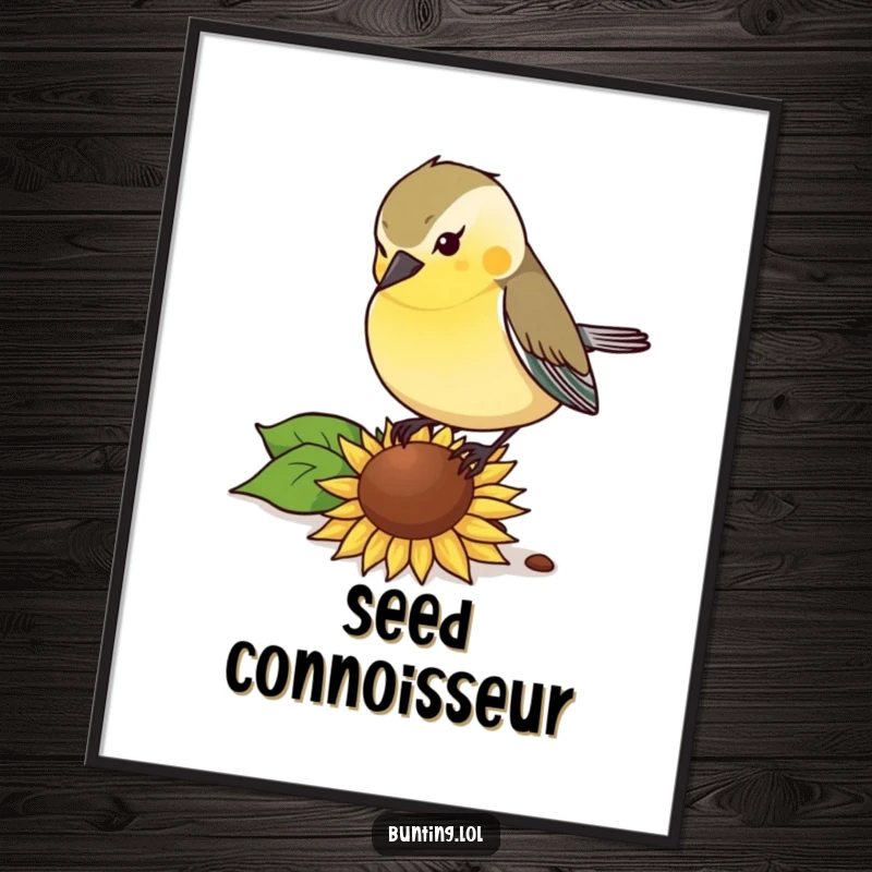 Funny Poster: Bunting bird pecking with gusto at a sunflower seed, adding humorous and natural wall art.