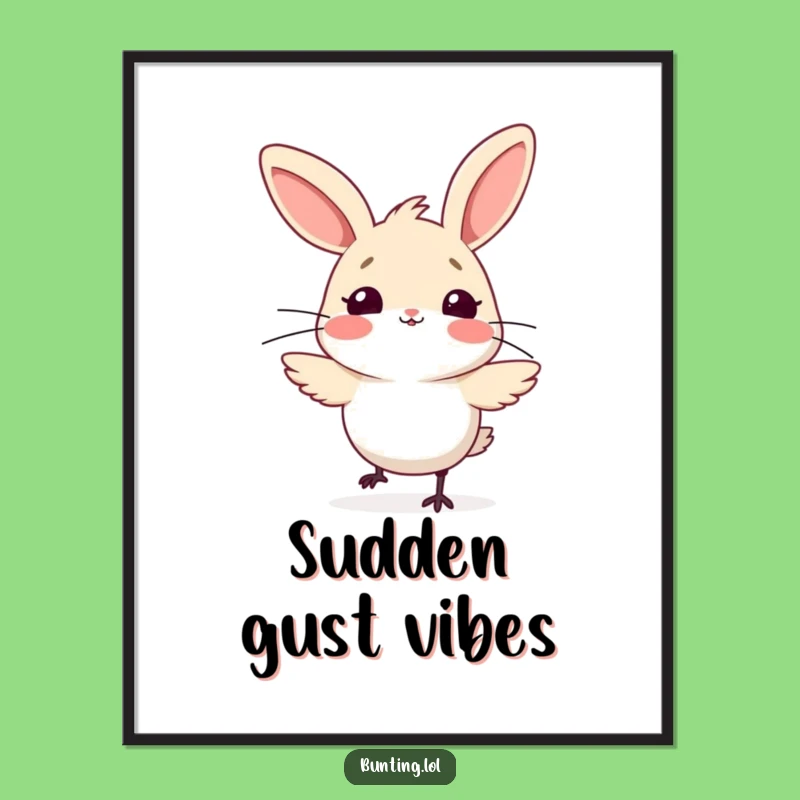 Funny Bunting Wind Surprised Poster - Whimsical Wall Art, Hilarious Bird Gift