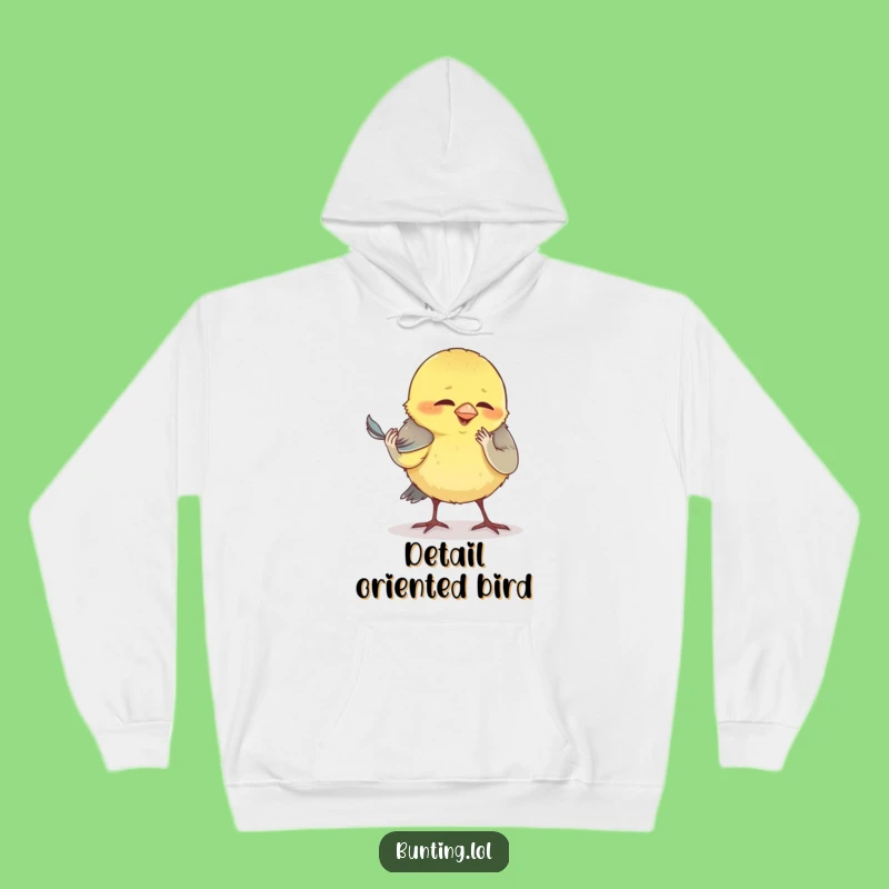 Funny Preening Bunting Hoodie - Cozy Up with This Detailed Bird Design