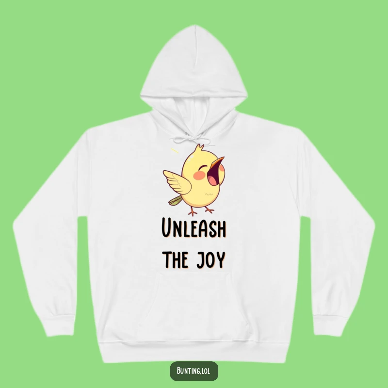 Funny Chirping Bunting Hoodie - Cozy Up with This Melodious Bird Apparel