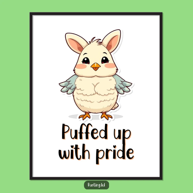 Funny Free Printable Bunting Art: Proudly Fluffed Downloadable Wall Decor