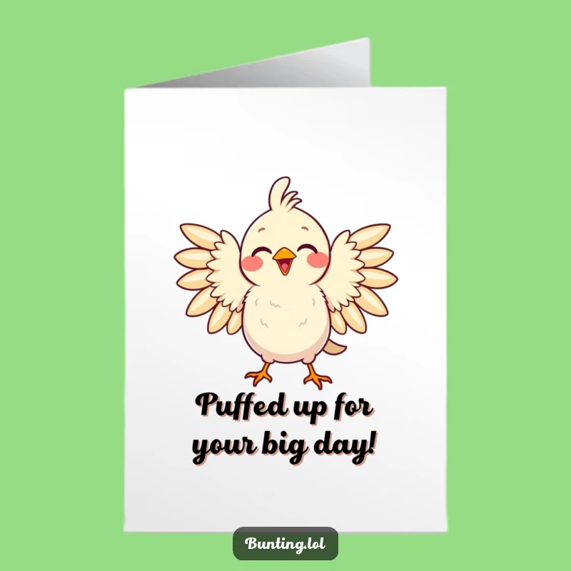 Free Printable Birthday Card: Proud Feathered Bird, Funny Downloadable Gift for Him