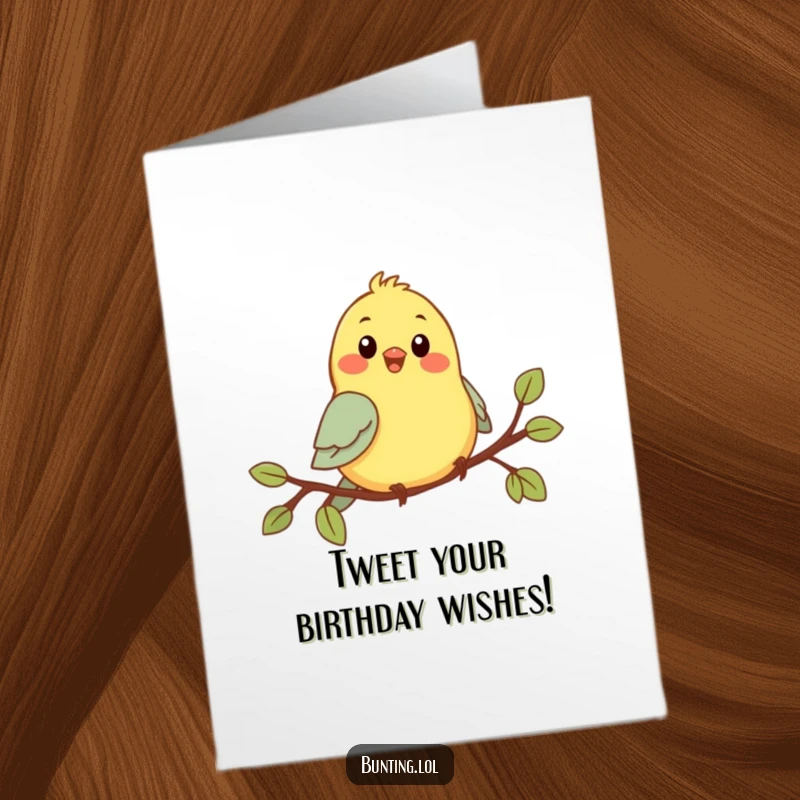 Funny Free Printable Birthday Card featuring a cute bunting character cheerfully chirping on a branch, spreading joy.