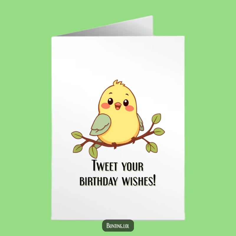 Free Printable Birthday Card: Cute Bunting Chirping Fun, Funny Downloadable Greeting