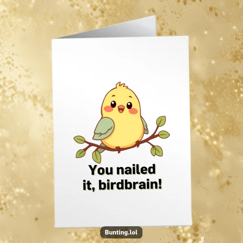 Funny Free Printable Congratulations Card showing a cute bunting character chirping on a branch, conveying warm wishes.