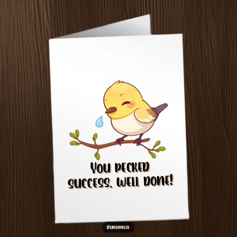 Funny Free Printable Congrats Card: Bunting playfully pecks a sparkling dewdrop. Charming, downloadable congratulations.