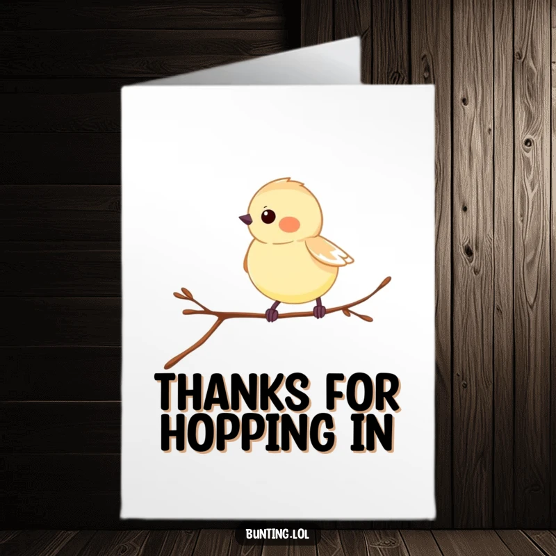 Funny Free Printable Thank You Card: A bunting hops with delight on a twig, sending thanks your way.