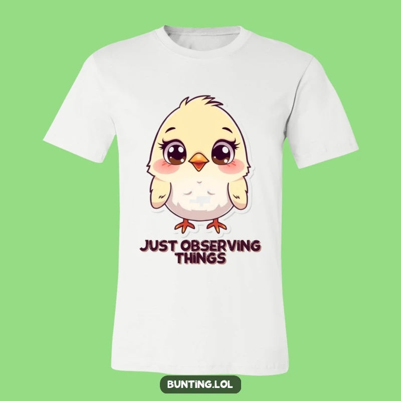 Funny Wide-Eyed Bunting T-Shirt - Adorable & Hilarious Bird Design for a Chortle