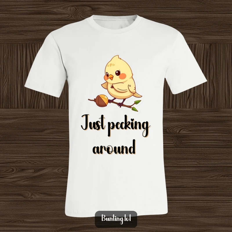 Funny Pecking Bunting T-Shirt showing a cute bunting bird playfully pecking at a seed, perfect for a funny gift for focused individuals.