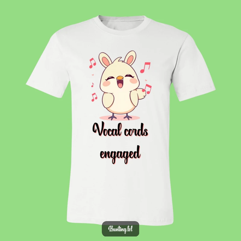 Funny Bunting T-Shirt: Wear the Cheerful Singing Character's Melodic Tune with Pride