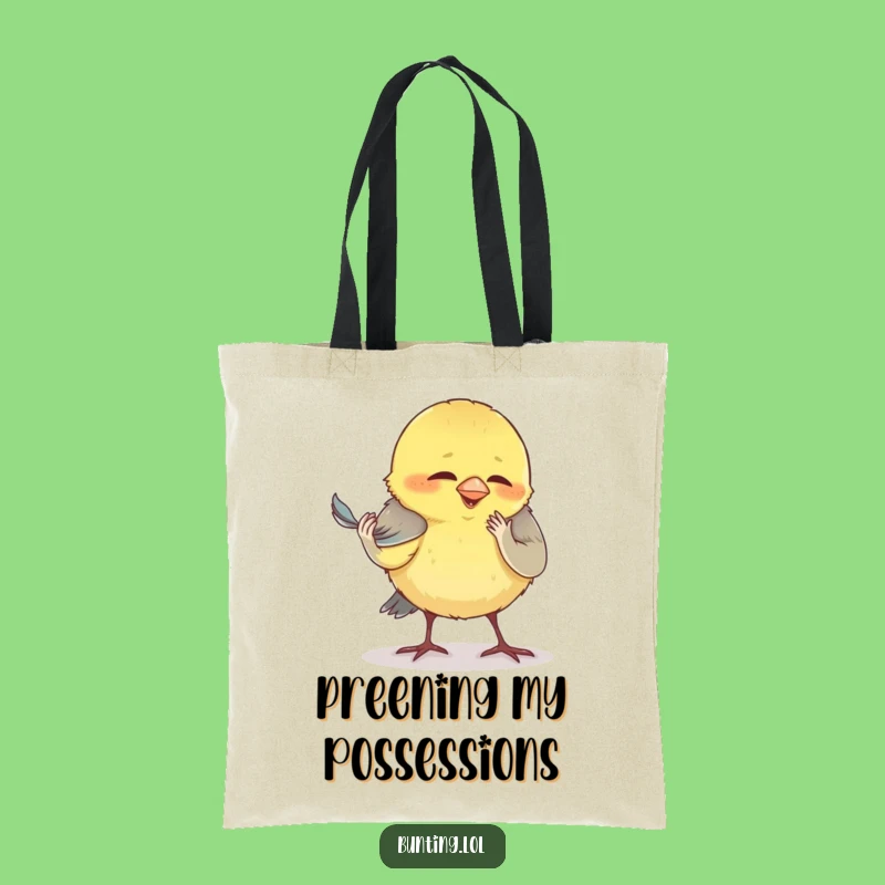 Funny Preening Bunting Tote Bag - Carry Your Obsessions with Style